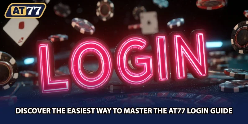 Discover the easiest way to master the AT77 login guide
