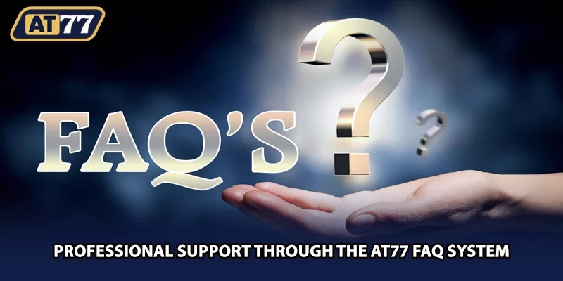 Professional support through the AT77 FAQ system